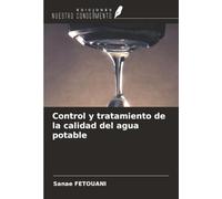 Control y tratamiento de la calidad del agua potable