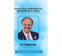 Control Your ACID REFLUX, HEARTBURN & GERD