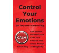 Control Your Emotions