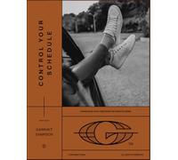 Control Your Schedule: Taking back your time from the creator grind. (The Field Academy Series)