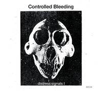 Controlled Bleeding - Distress Signals I [VINYL]