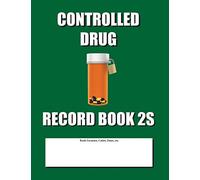 Controlled Drug Record Book 2S: Slim Size - Green Cover