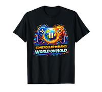 Controller in Hand World On Hold - Gaming Life Graphic T-Shirt