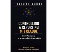 Controlling & Management Reporting mit Claude: Vom Datensatz zur Vorstands-Präsentation