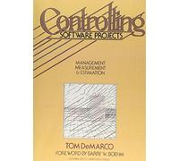 Controlling Software Projects: Management, Measurement, and Estimates
