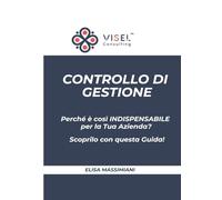 Controllo di Gestione: Perché è così indispensabile per la Tua Azienda? Scoprilo con questa Guida!