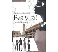 Contromano: Bea Vita! Crudo Nordest