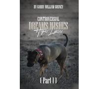 CONTROVERSIAL DREAMS WISHES HOPES LYRICS Part 1