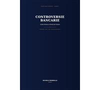 Controversie Bancarie: Guida Pratica ai Diritti del Cliente: Anatocismo, usura, frodi e tutela del consumatore. Strumenti di difesa e procedure aggiornati al 2026: 1 (Guide Legali Pratiche)