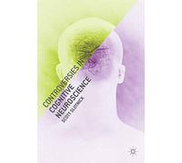 Controversies in Cognitive Neuroscience