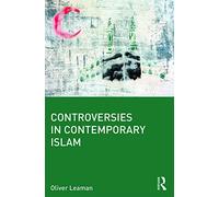 Controversies in Contemporary Islam