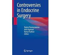 Controversies in Endocrine Surgery