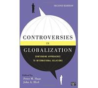 Controversies in Globalization by Peter Haas (2013-02-07)
