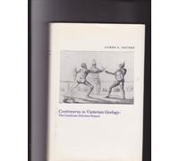 Controversy in Victorian Geology: The Cambrian-Silurian Dispute (Princeton Legacy Library)