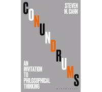 Conundrums : An Invitation to Philosophical Thinking