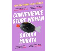 Convenience Store Woman: Sayaka Murata
