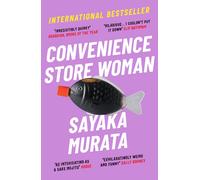 Convenience Store Woman: the multi-million copy international bestseller: Sayak