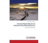 Conventional Route to Interest-Free Microfinance: A New Global Paradigm