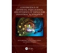 Convergence of Artificial Intelligence and Internet of Things for Industrial Automation