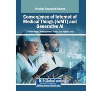 Convergence of Internet of Medical Things (IoMT) and Generative AI