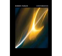 Convergence: Seven Decades of Living and Working in the World of Art.