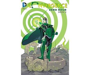 Convergence Zero Hour TP Book Two