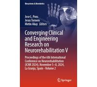 Converging Clinical and Engineering Research on Neurorehabilitation V: Proceedings of the 6th International Conference on Neurorehabilitation (ICNR ... - Volume 2 (Biosystems & Biorobotics, 32)