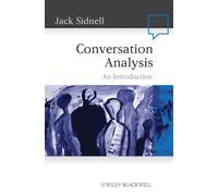 Conversation Analysis : An Introduction