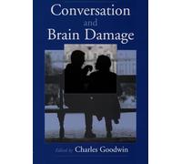 Conversation and Brain Damage