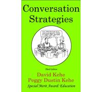 Conversation Strategies : Pair and Group Activities for Develping Communicative Competence