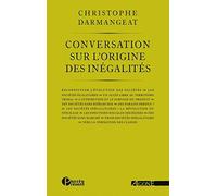 Conversation sur la naissance des inégalités