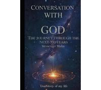 Conversation With God: Seven Hundred Years of Peace for the People of Earth