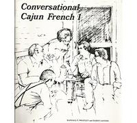 Conversational Cajun French I