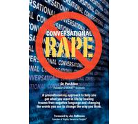 Conversational Rape: Emotional Language, Conditional Love and Invasive Communication Patterns