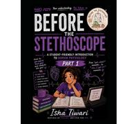 Conversations Between Future Doctors: Before the Stethoscope: Physiology Edition Part 1