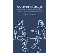 conversations: connecting with people in our lives