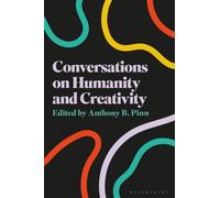 Conversations on Humanity and Creativity