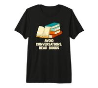 Conversations Read Books Introvert Quote Premium T-Shirt