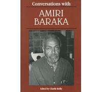 Conversations with AMIRI BARAKA (Literary Conversations)