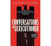 Conversations with an Executioner