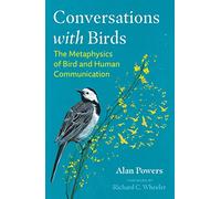 Conversations with Birds: The Metaphysics of Bird and Human Communication
