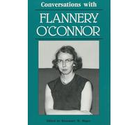 Conversations with Flannery O'Connor (Literary Conversations)