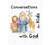 Conversations with God for Kids