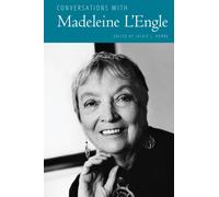 Conversations with Madeleine L'Engle