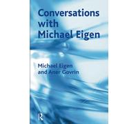 Conversations with Michael Eigen
