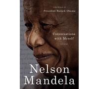 Conversations with Myself by Nelson Mandela (2011, Trade Paperback)