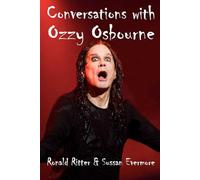 Conversations with Ozzy Osbourne