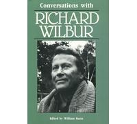Conversations with Richard Wilbur (Literary Conversations)