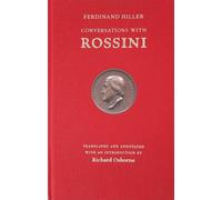 Conversations With Rossini