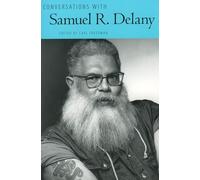 Conversations with Samuel R. Delany (Literary Conversations Series)